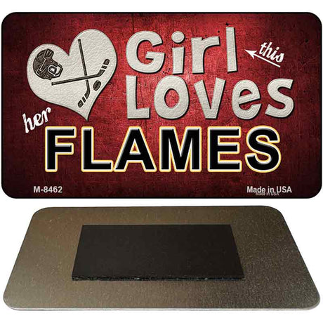 This Girl Loves Her Flames Novelty Metal Magnet M-8462