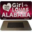 This Girl Loves Her Alabama Novelty Metal Magnet M-8476