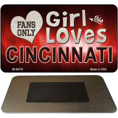 This Girl Loves Her Cincinnati Novelty Metal Magnet M-8478