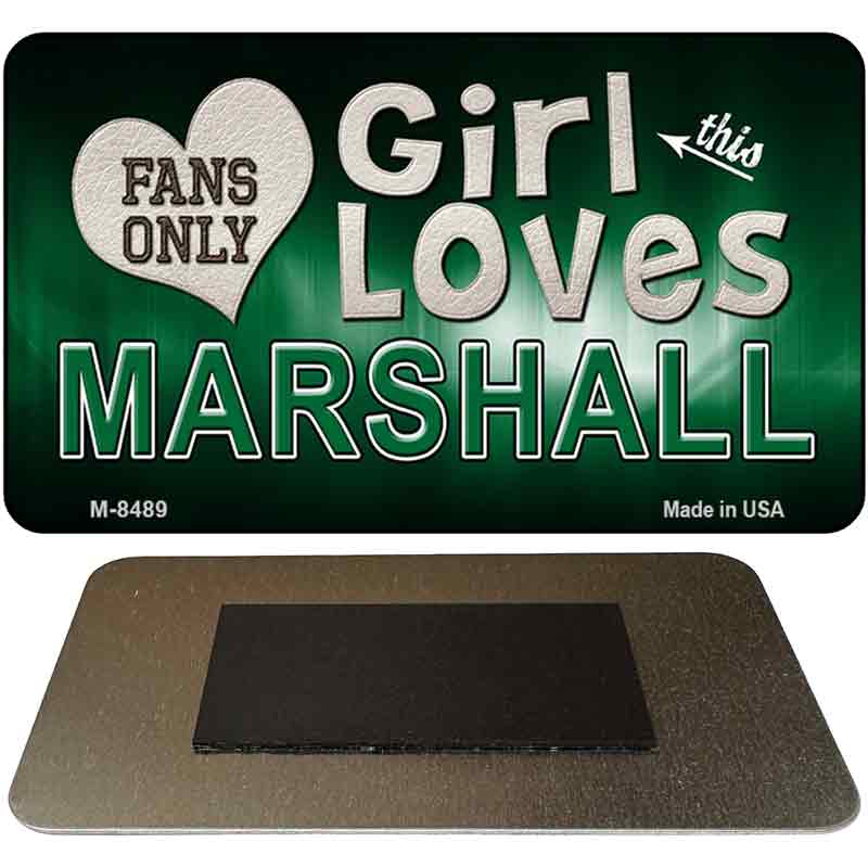 This Girl Loves Her Marshall Novelty Metal Magnet M-8489