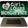 This Girl Loves Her Michigan State Novelty Metal Magnet M-8492