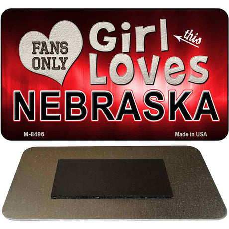 This Girl Loves Her Nebraska Novelty Metal Magnet M-8496