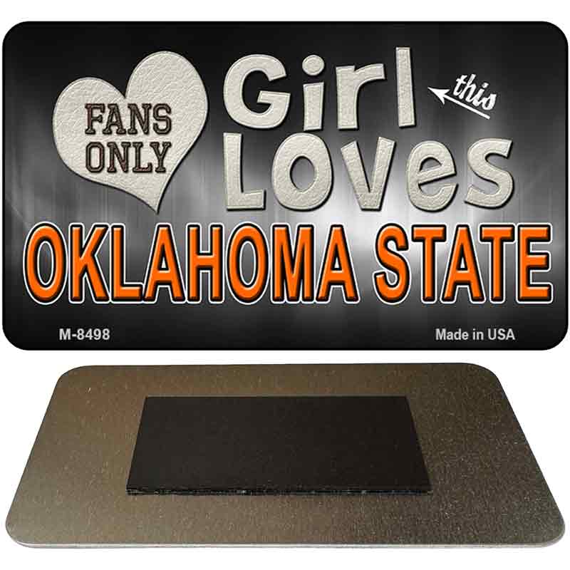 This Girl Loves Her Oklahoma State Novelty Metal Magnet M-8498