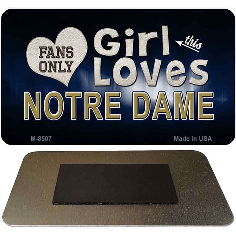 This Girl Loves Notre Dame Novelty Metal Magnet