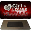 This Girl Loves Wisconsin Novelty Metal Magnet