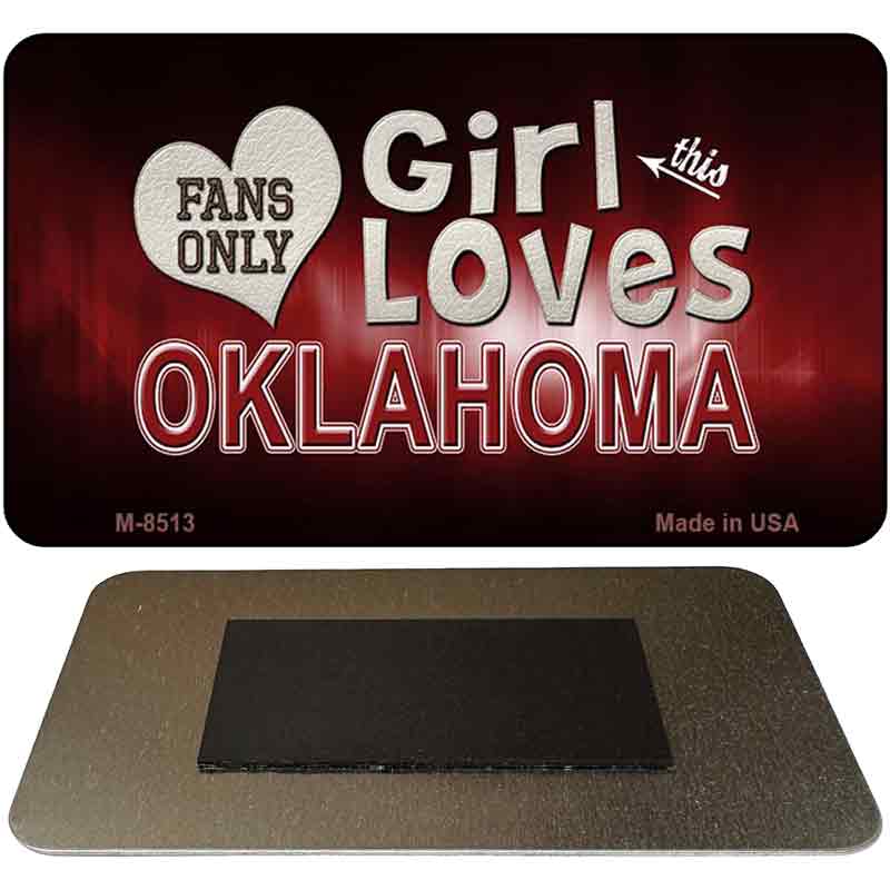 This Girl Loves Oklahoma Novelty Metal Magnet