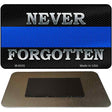 Never Forgotten Police Novelty Magnet M-8530