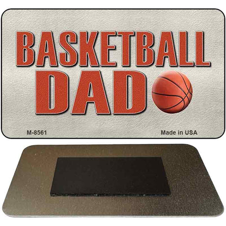 Basketball Dad Novelty Metal Magnet M-8561