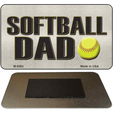 Softball Dad Novelty Metal Magnet M-8562