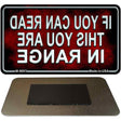 You Are In Range Novelty Metal Magnet M-8697