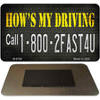 Hows My Driving Novelty Metal Magnet M-8788