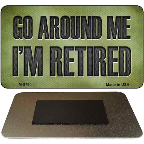 Go Around Me Novelty Metal Magnet M-8790