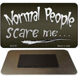 Normal People Novelty Metal Magnet M-8797