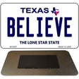 Believe Texas Novelty Metal Magnet M-9397