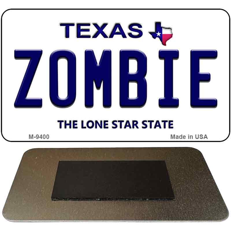 Zombie Texas Novelty Metal Magnet M-9400