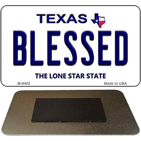 Blessed Texas Novelty Metal Magnet M-9402