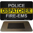 Police / Dispatcher / Fire-EMS Novelty Metal Magnet M-9416