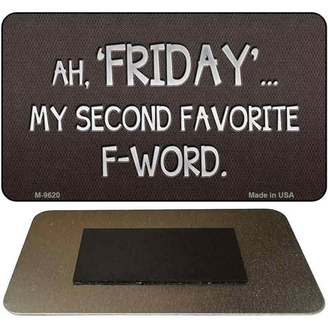 Friday Novelty Metal Magnet M-9620