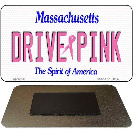 Drive Pink Massachusetts Novelty Metal Magnet M-9656