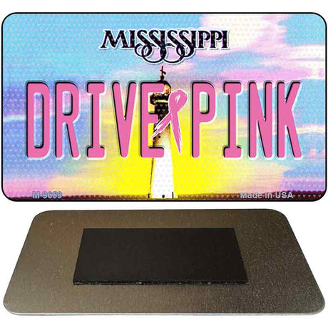 Drive Pink Mississippi Novelty Metal Magnet M-9659