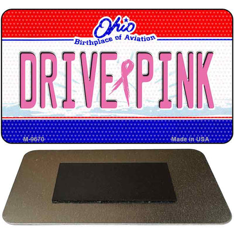 Drive Pink Ohio Novelty Metal Magnet M-9670