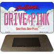 Drive Pink South Dakota Novelty Metal Magnet M-9676