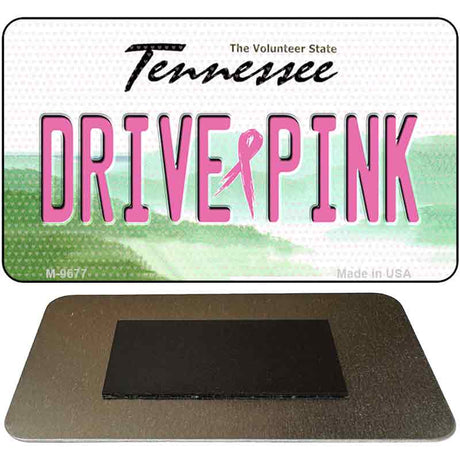 Drive Pink Tennessee Novelty Metal Magnet M-9677