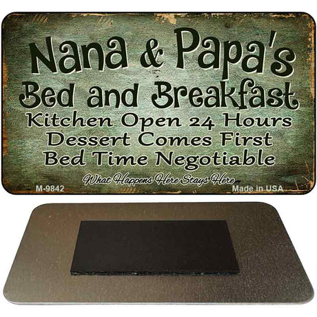 Nana and Papas Bed and Breakfast Novelty Metal Magnet M-9842