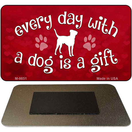 Dog Is A Gift Novelty Metal Magnet M-9851