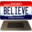 Believe Idaho State Metal Novelty Magnet M-9886