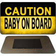 Caution Baby On Board Novelty Metal Magnet M-9905