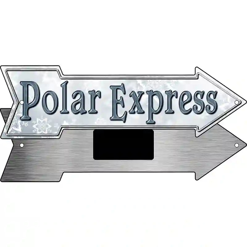 Polar Express Novelty Metal Arrow Sign 8" x 2.25" (MA)