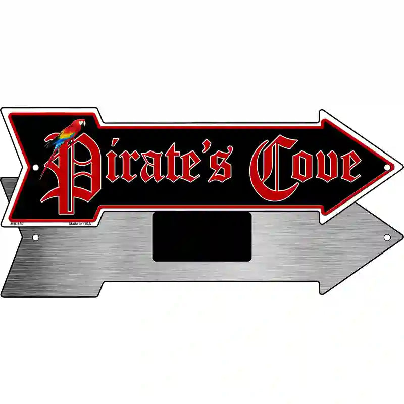 Pirates Cove Novelty Metal Arrow Sign 8" x 2.25" (MA)