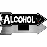 Alcohol Novelty Metal Arrow Sign 8" x 2.25" (MA)