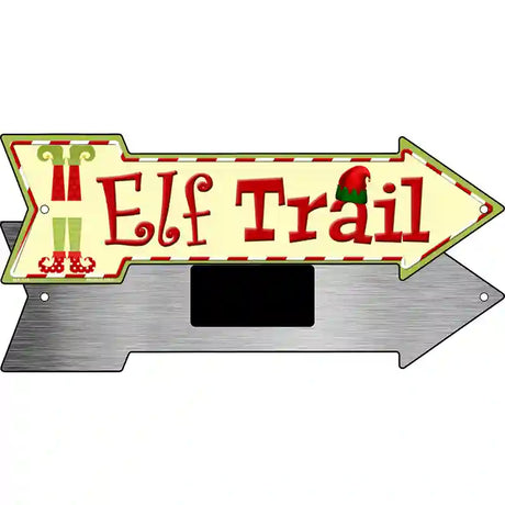 Elf Trail Novelty Metal Arrow Sign 8" x 2.25" (MA)