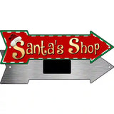 Santas Shop Novelty Metal Arrow Sign 8" x 2.25" (MA)