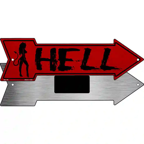 Hell Novelty Metal Arrow Sign 8" x 2.25" (MA)