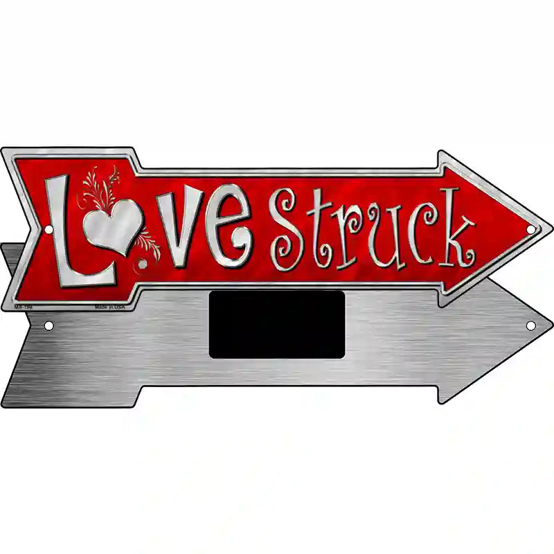 Love Struck Novelty Metal Arrow Sign 8" x 2.25" (MA)