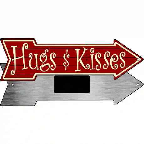 Hugs and Kisses Novelty Metal Arrow Sign 8" x 2.25" (MA)