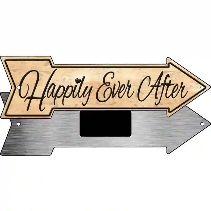 Happily Ever After Novelty Metal Arrow Sign 8" x 2.25" (MA)