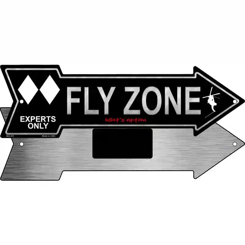 Fly Zone Novelty Metal Arrow Sign 8" x 2.25" (MA)