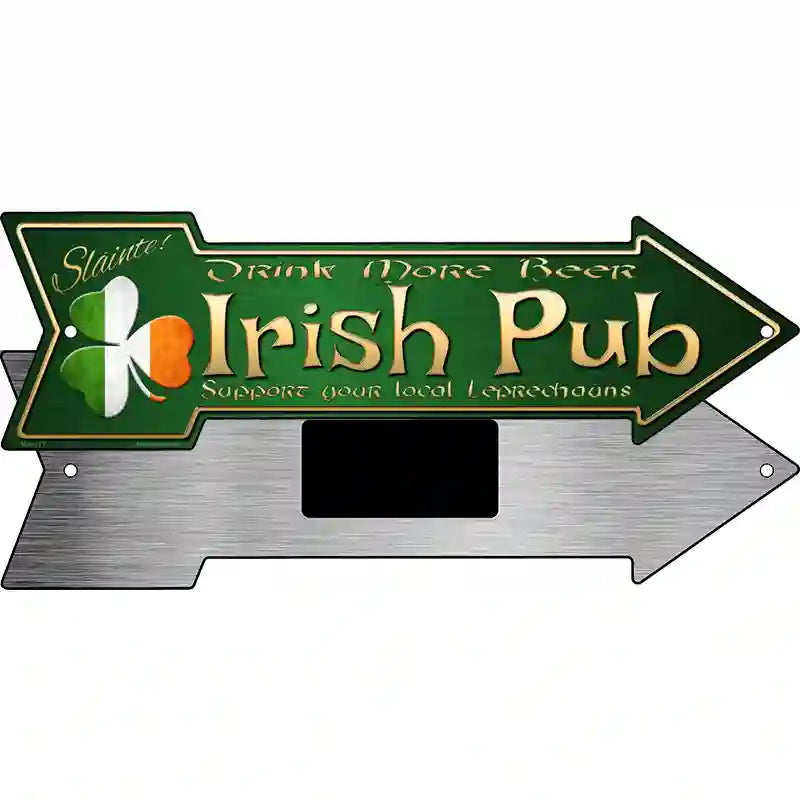 Irish Pub Novelty Metal Arrow Sign 8" x 2.25" (MA)