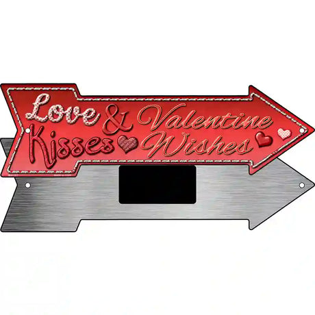 Love & Kisses Novelty Metal Arrow Sign 8" x 2.25" (MA)