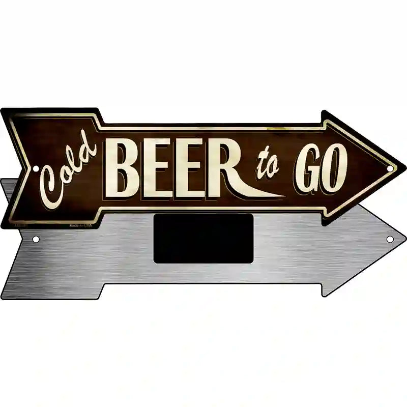 Cold Beer To Go Novelty Metal Arrow Sign 8" x 2.25" (MA)