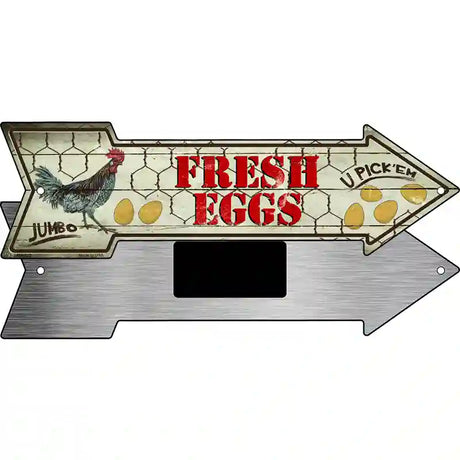 Fresh Eggs Novelty Metal Arrow Sign 8" x 2.25" (MA)