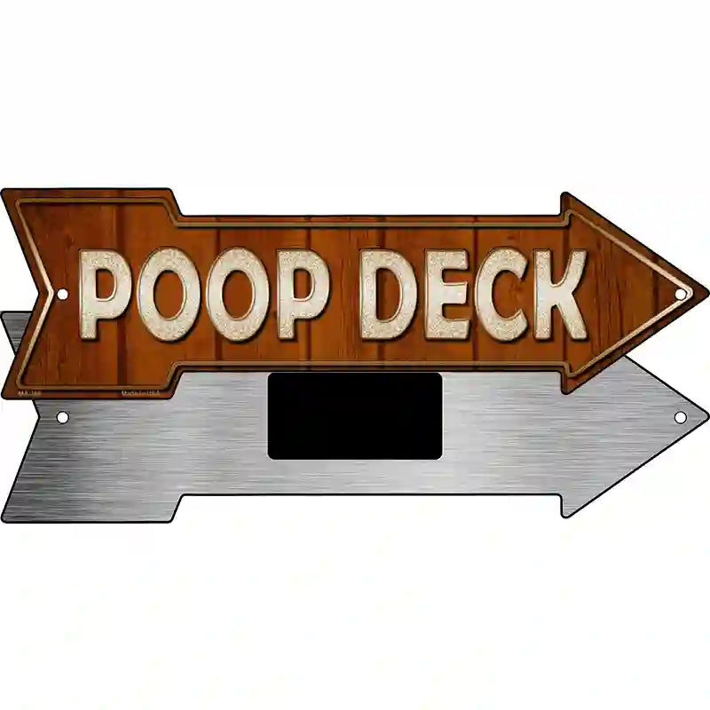 Poop Deck Novelty Metal Arrow Sign 8" x 2.25" (MA)