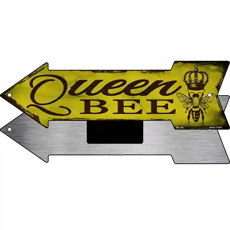 Queen Bee Novelty Metal Arrow Sign