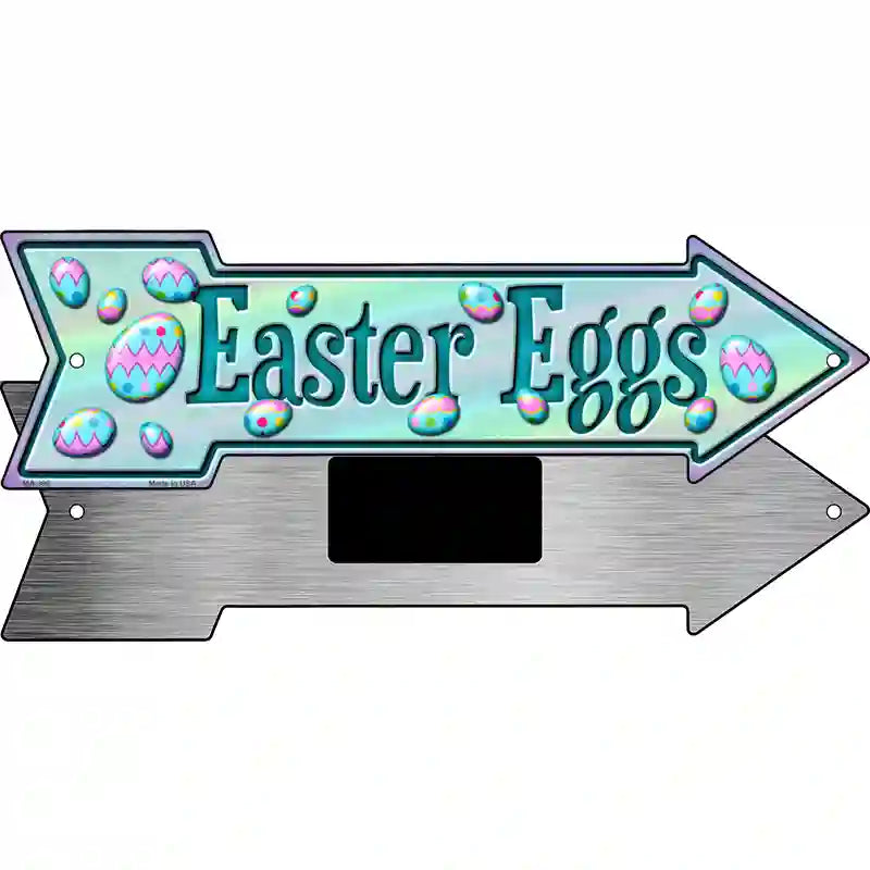 Easter Eggs Novelty Metal Arrow Sign 8" x 2.25" (MA)