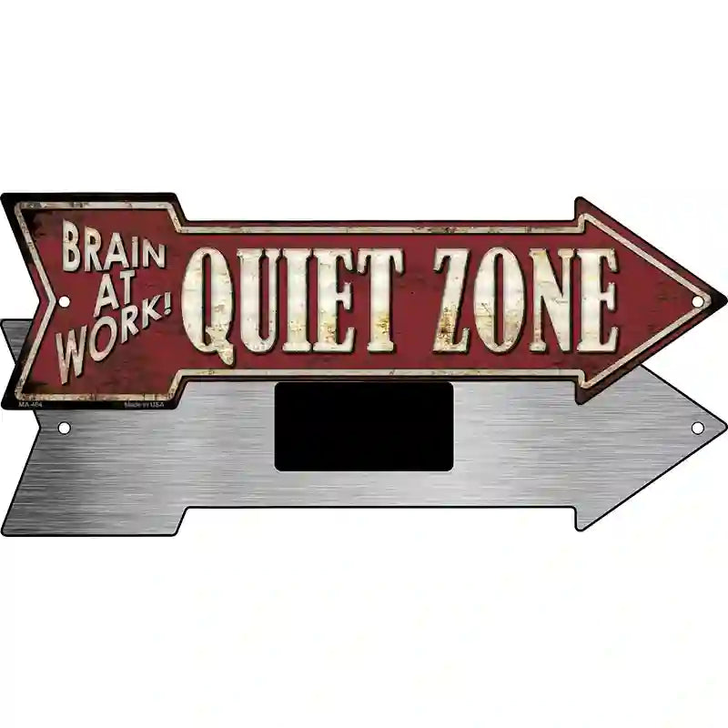 Quiet Zone Novelty Metal Arrow Sign 8" x 2.25" (MA)