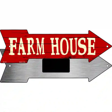 Farm House Novelty Metal Arrow Sign 8" x 2.25" (MA)